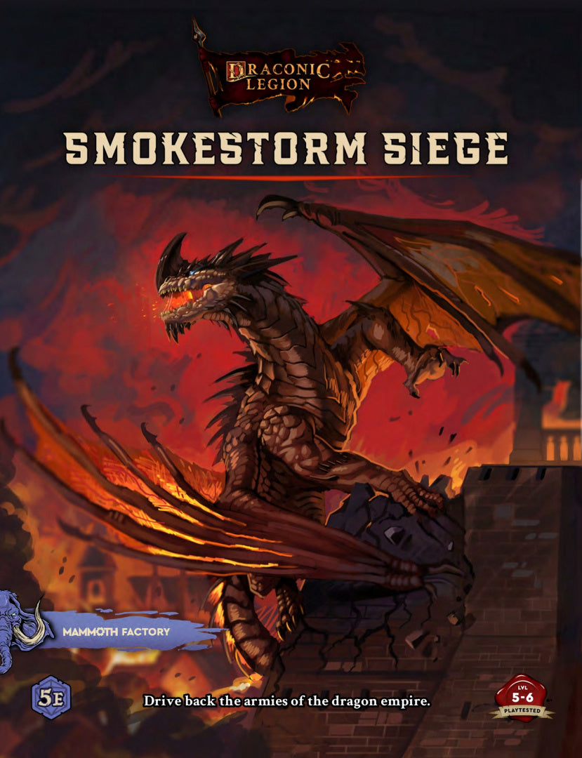 Draconic Legion Smokestorm Siege - 5e Adventure PDF